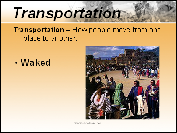 Transportation