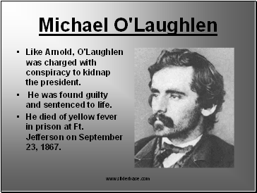 Michael O'Laughlen