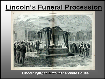 Lincolns Funeral Procession