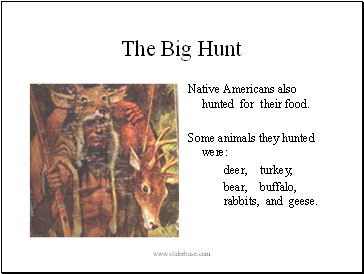 The Big Hunt