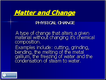 Physical change