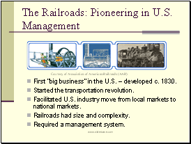 The Railroads: Pioneering in U.S. Management