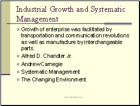 Industrial Growth and Systematic Management