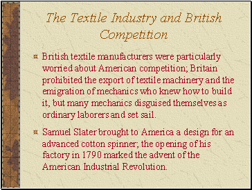 The Textile Industry and British Competition