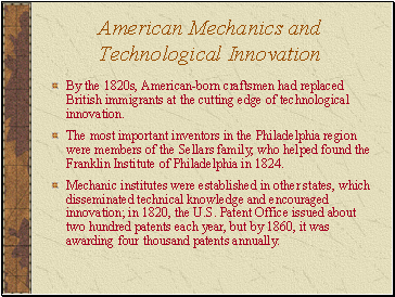 American Mechanics and Technological Innovation