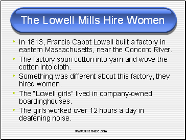 The Lowell Mills Hire Women