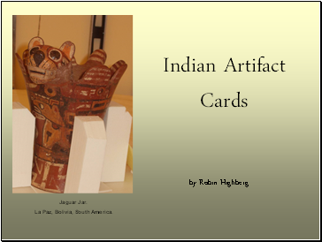 Indian Artifact Cards