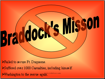 Braddock's Misson