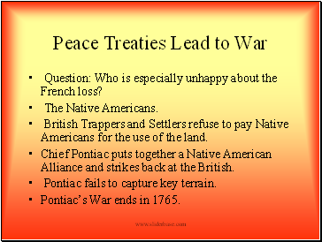 Peace Treaties Lead to War