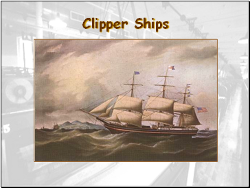 Clipper Ships