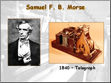 Samuel F. B. Morse