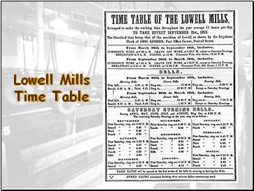 Lowell Mills Time Table