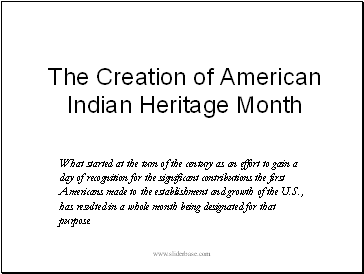 Creation of Native American Heritage Month