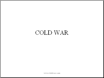 COLD WAR