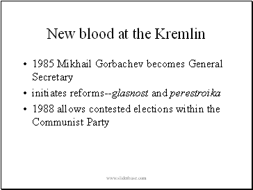 New blood at the Kremlin