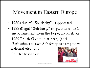 Movement in Eastern Europe
