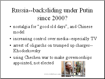 Russia--backsliding under Putin since 2000?