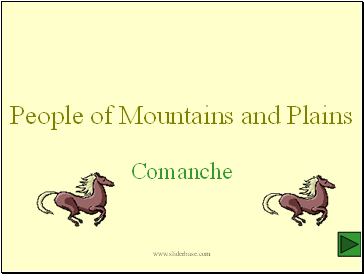 People of Mountains and Plains