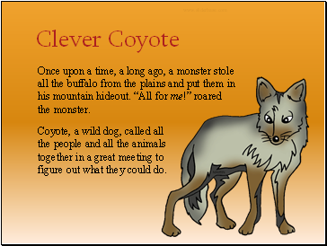 Clever Coyote