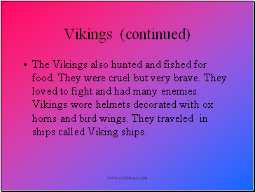 Vikings (continued)