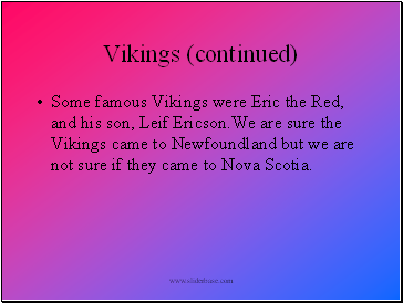 Vikings (continued)