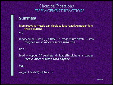 DISPLACEMENT REACTIONS