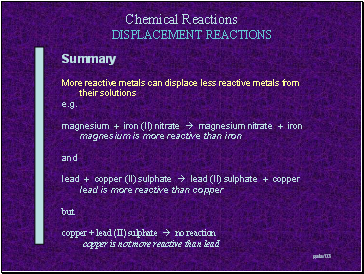 DISPLACEMENT REACTIONS