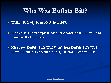 Who Was Buffalo Bill?