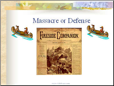 Massacre or Defense