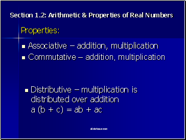 Section 1.2: Arithetic & Properties of Real Numbers