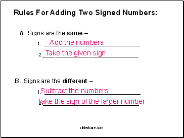Rules For Adding Two Signed Numbers: