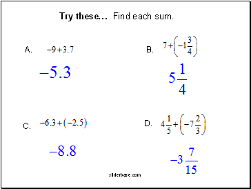 Try these Find each sum.