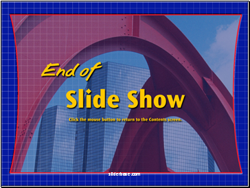 End of Slide Show