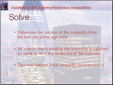 Guideline 1 for Solving Nonlinear Inequalities