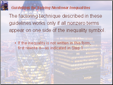 Guideline 2 for Solving Nonlinear Inequalities