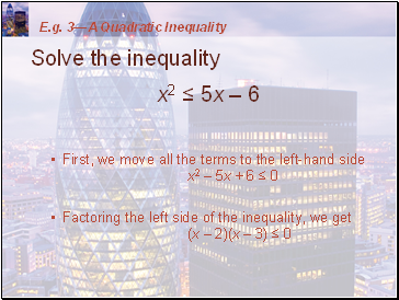 Guideline 3 for Solving Nonlinear Inequalities