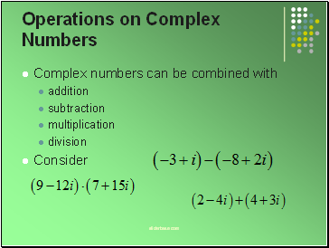 Operations on Complex Numbers