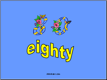 eighty