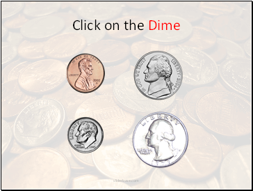 Click on the Dime