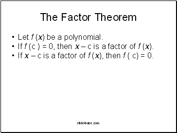 The Factor Theorem