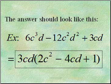 The answer should look like this: