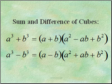 Sum and Difference of Cubes: