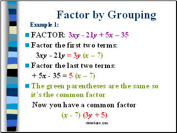 Factor by Grouping Example 1: