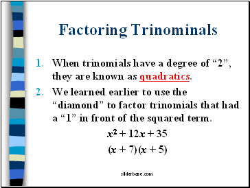 Factoring Trinominals