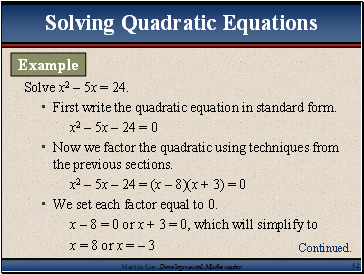 Solve x2  5x = 24.