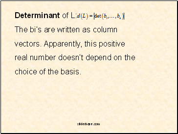 Determinant of L: