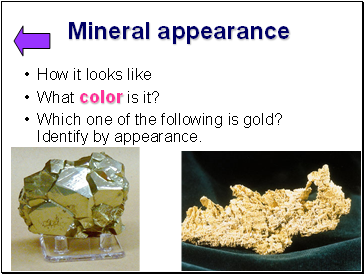 Mineral appearance