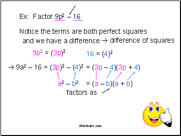 Ex: Factor 9p2  16