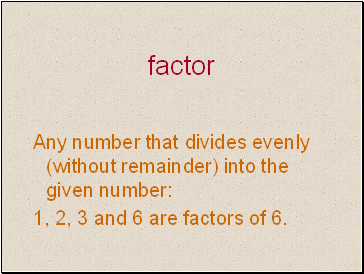 Factor