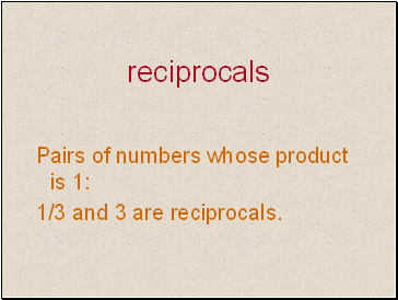 Reciprocals